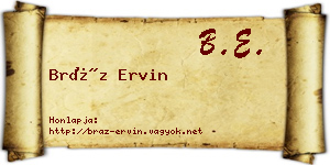 Bráz Ervin névjegykártya